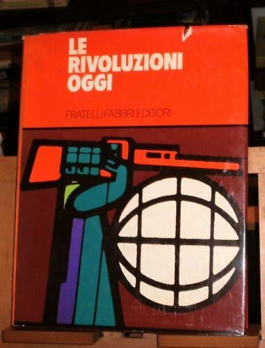 Rivoluzioni oggi storia - oggi, -storia