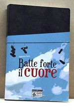 BATTE FORTE IL CUORE - F.Casa
