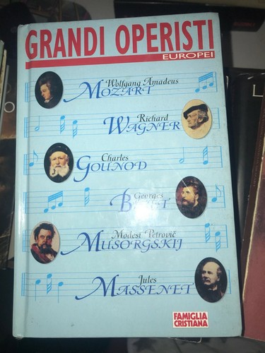 Grandi operisti europei - grandi,