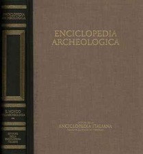 Enciclopedia archeologica. Il