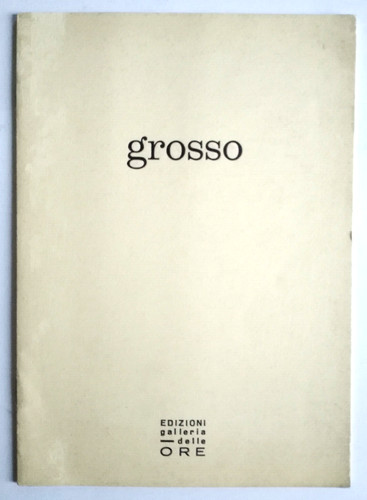 Catalogo luigi grosso arte - luigi,