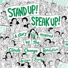 Stand Up! Speak Up!: A Story