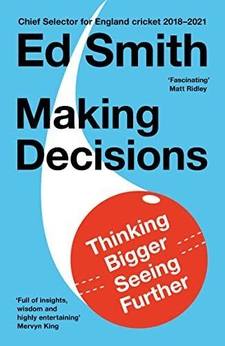 Making decisions the new - decisions:,