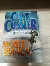 96? Clive Cussler ? Morte Bianca ?? longanesi ?? hardback ???