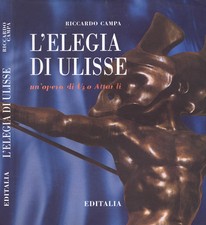 L'Elegia di Ulisse. Un'opera di Ugo Attardi. 1997. .