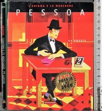 PESSOA L'ENIGMA E LE MASCHERE