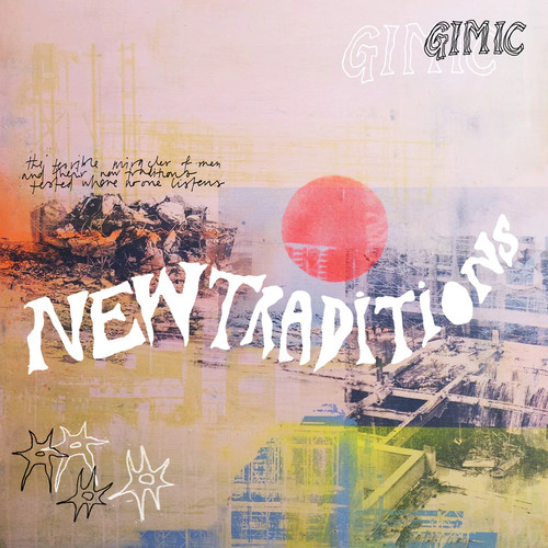 Gimic new traditions - -,