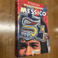 le guide turistiche de il sole 24 ore - insight guides - Messico -