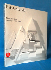 Ezio Gribaudo, Bianchi e