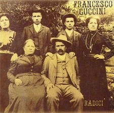Francesco Guccini  - Radici -