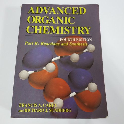 Advanced organic chemistry - advanced, by