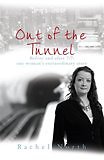 Out the tunnel - of, north