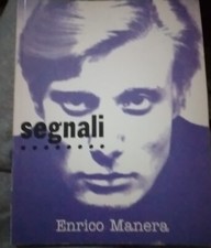 ENRICO MANERA - SEGNALI ed. Giorgio Corbelli 1996