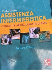 9788838636936 Fondamenti di assistenza infermieristica - Barbara K. Timby