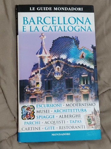 Guide mondadori barcellona - barcellona, e