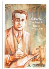Cartolina beato ODOARDO FOCHERINI, con annullo speciale 5/10/2013