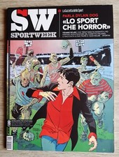SW Sportweek n 800 2016 Dylan Dog intervista Tiziano Sclavi Totti Roma
