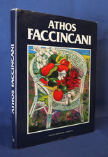 Autori vari, Athos Faccincani. Mondadori 1990. Arte Pittura illustrato a colori.