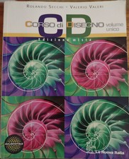 CD Corso di Disegno Volume Unico + Materiali Digitali Rolando Secchi e V. Valeri