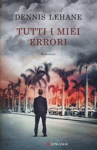 Tutti miei errori - errori, lehane