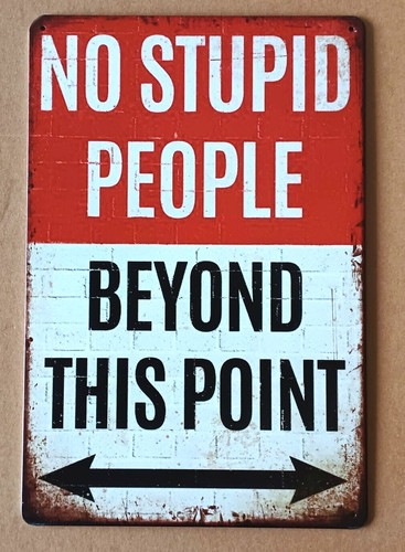 Targa stupid people stampa - no,