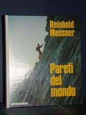 Reinhold Messner - Pareti del