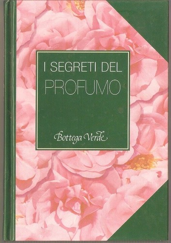 Libro segreti del profumo - libro,