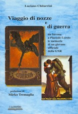 Viaggio nozze di - nozze, guerra