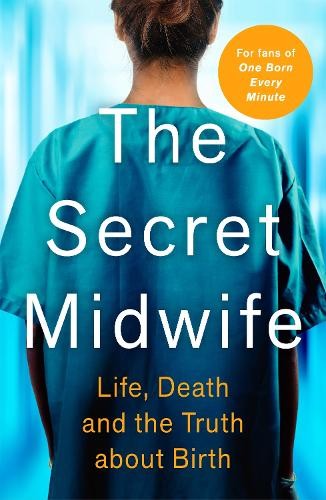 The secret midwife katy weitz - the,