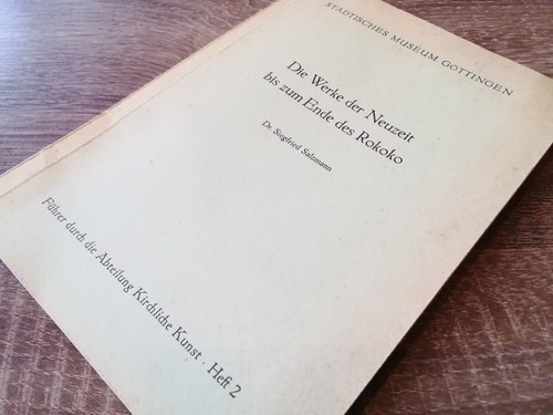 Die werke der neuzeit - bis, zum