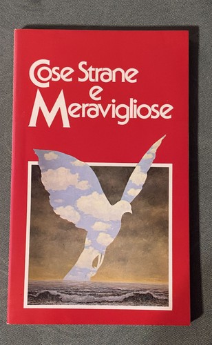 Cose strane meravigliose - strane, e