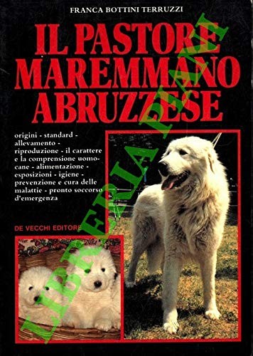 Pastore maremmano abruzzese - il,