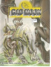 Bad Moon n° 2 Edizioni Xenia 1995 - Condizioni come da foto