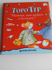 Libro "Topo Tip" Mamma non