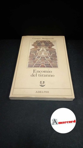 Manganelli giorgio encomio - giorgio.,
