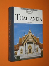 Pietro Tarallo Guide d'arte e di viaggio ideaLibri Thailandia 1993