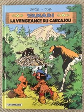 W1- YAKARI - LA VENGEANCE DU CARCAJOU - LE LOMBARD - DERIB + JOB - BD