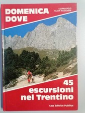 Domenica dove: 45 escursioni