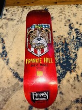 Frankie Hill Skateboard