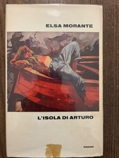 Elsa MORANTE L'ISOLA DI ARTURO---Supercoralli -EINAUDI-1966