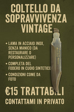 COLTELLO DA SOPRAVVIVENZA VINTAGE - LAMA “A FRIEND FOR SURVIVAL”
