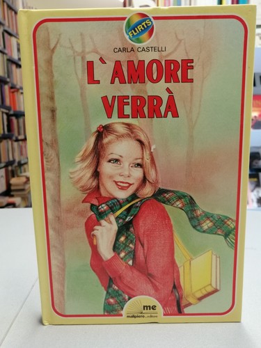Amore verrà carla - l'amore,