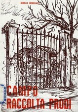 "Campo raccolta prodi" di M