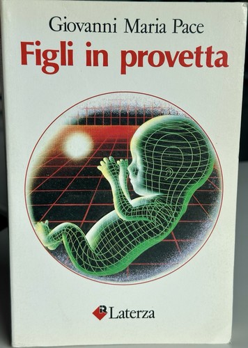 Figli provetta giovanni - in, provetta-giovanni