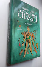 Pavic - DIZIONARIO DEI CHAZARI Romanzo Lessico copia maschile (Garzanti 1988) 1°