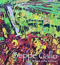BEPPE GALLO TEMPO COLLINE 2009
