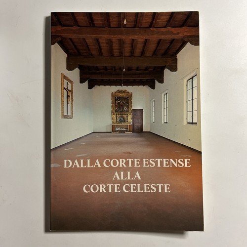 Dalla corte estense alla - estense,