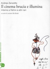 Zanzotto Andrea..IL CINEMA