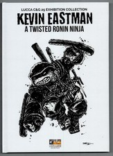 KEVIN EASTMAN: A TWISTED RONIN