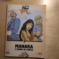"L'uomo di carta" Milo Manara - Gli albi di Pilot n. 1 - settembre 1984